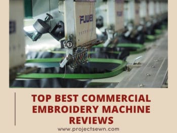 Best Commercial Embroidery Machine