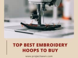 Best Embroidery Hoops