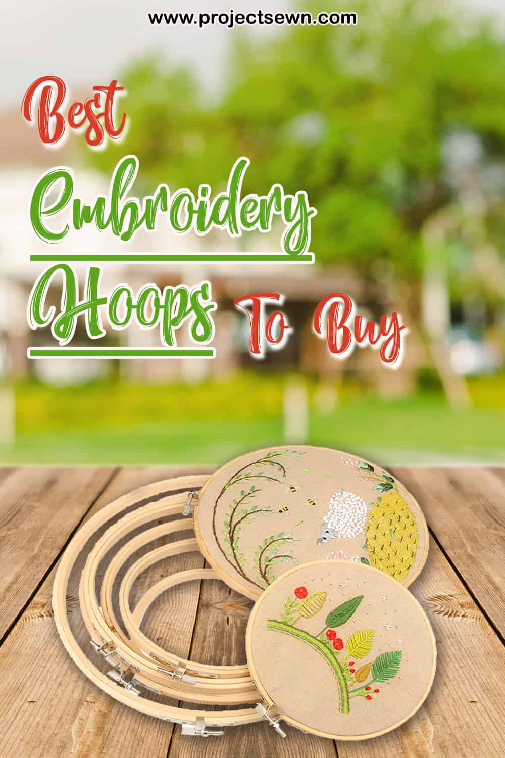 Best Embroidery Hoops