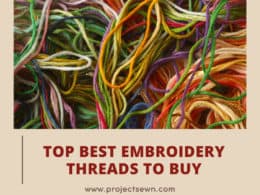 Best Embroidery Threads