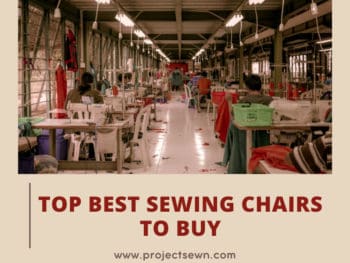 Best Sewing Chairs