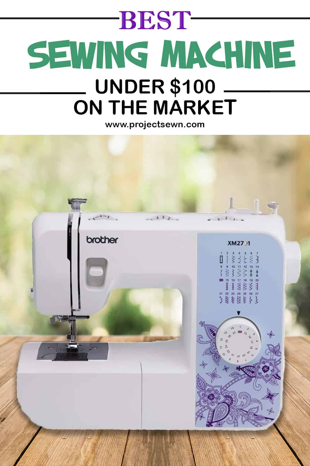 Best Sewing Machine Under 100