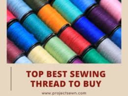 Best Sewing Threads