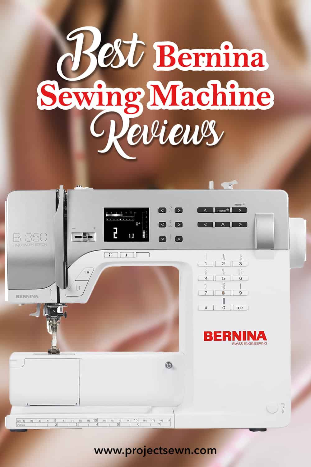 Best Bernina Sewing Machine