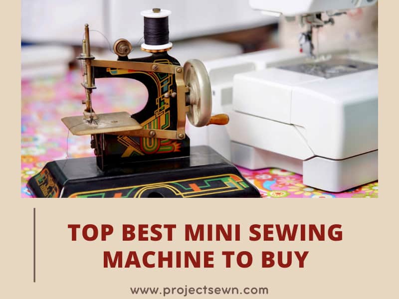 Top 12 Best Mini Sewing Machines To Buy 2023