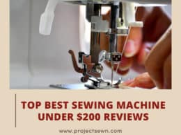 Best Sewing Machine Under 200
